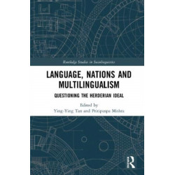 Language, Nations, and Multilingualism: Questioning the Herderian Ideal
