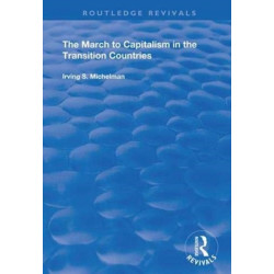 The March to Capitalism in the Transition Countries