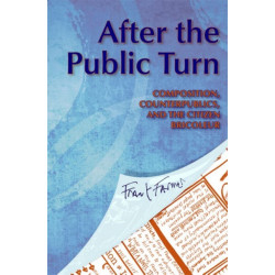 After the Public Turn: Composition, Counterpublics, and the Citizen Bricoleur