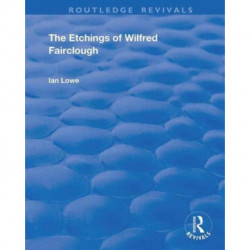 The Etchings of Wilfred Fairclough