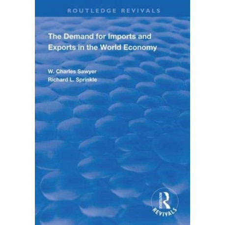 The Demand for Imports and Exports in the World Economy