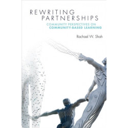 Rewriting Partnerships: Community Perspectives on Community-Based Learning