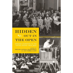 Hidden Out in the Open: Spanish Migration to the United States (1875-1930)