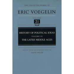 History of Political Ideas (CW21): Later Middle Ages