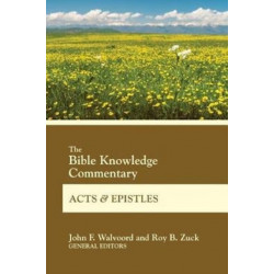 The Bible Knowledge Commentary ACT