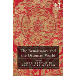 The Renaissance and the Ottoman World
