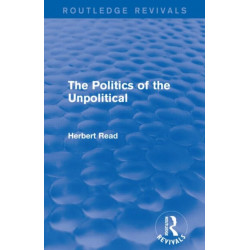 The Politics of the Unpolitical