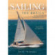 Sailing: The Basics: The Book That Has Launched Thousands