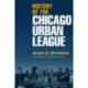History of the Chicago Urban League