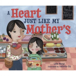 A Heart Just Like My Mother's