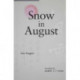 Snow in August: Play by Gao Xingjian