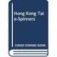 Hong Kong Tale-Spinners: A Collection of Tales and Ballads Transcribed and Translated from Story-Tellers in Hong Kong