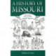 A History of Missouri v. 1- 1673 to 1820