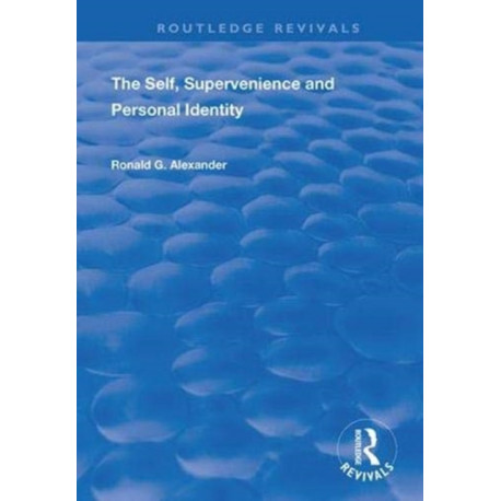 The Self, Supervenience and Personal Identity