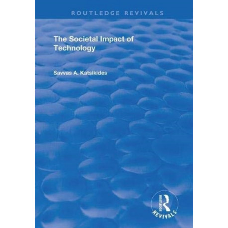 The Societal Impact of Technology