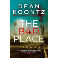 The Bad Place: A gripping horror novel of spine-chilling suspense