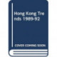 Hong Kong Trends 1989-92