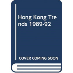 Hong Kong Trends 1989-92