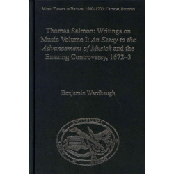 Thomas Salmon: Writings on Music: Two volume set