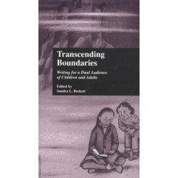 Transcending Boundaries: Writing for a Dual Audience of Children and Adults