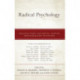 Radical Psychology: Multicultural and Social Justice Decolonization Initiatives