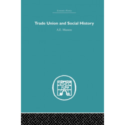 Trade Union and Social History