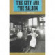 The City and the Saloon: Denver, 1858-1916