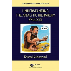 Understanding the Analytic Hierarchy Process