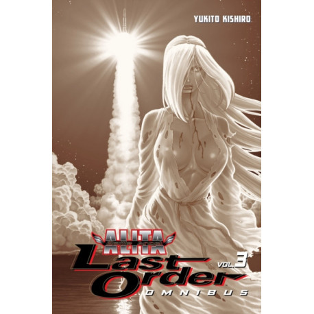 Battle Angel Alita: Last Order Omnibus 3