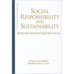 Social Responsibility and Sustainability: Multidisciplinary Perspectives Through Service Learning