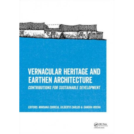 Vernacular Heritage and Earthen Architecture