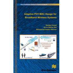 Adaptive PHY-MAC Design for Broadband Wireless Systems
