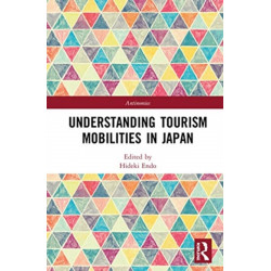 Understanding Tourism Mobilities in Japan