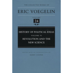 History of Political Ideas (CW24): Revolution and the New Science