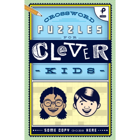 Crossword Puzzles for Clever Kids