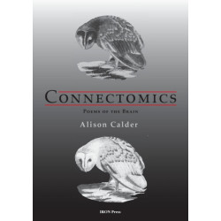 Connectonomics: Poems of the Brain