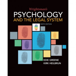 Wrightsman's Psychology and the Legal System