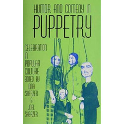 Humor & Comedy in Puppetry Celebr