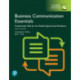 Business Communication Essentials: Fundamental Skills for the Mobile-Digital-Social Workplace, Global Edition