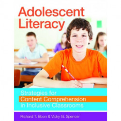 Adolescent Literacy: Strategies for Content Comprehension in Inclusive Classroom