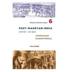 A People's History of India 6 – Post Mauryan India, 200 BC – AD 300