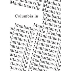 Columbia in Manhattanville