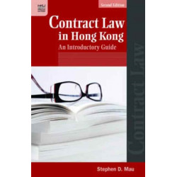 Contract Law in Hong Kong - An Introductory Guide