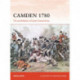 Camden 1780: The annihilation of Gates’ Grand Army
