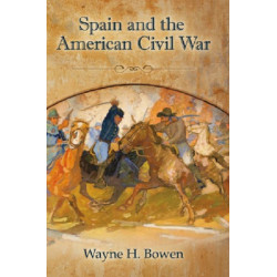 Spain and the American Civil War