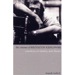 The Cinema of Krzysztof Kieslowski