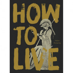 How to Live