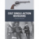 Colt Single-Action Revolvers