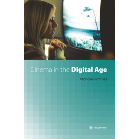 Cinema in the Digital Age