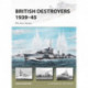 British Destroyers 1939–45: Pre-war classes